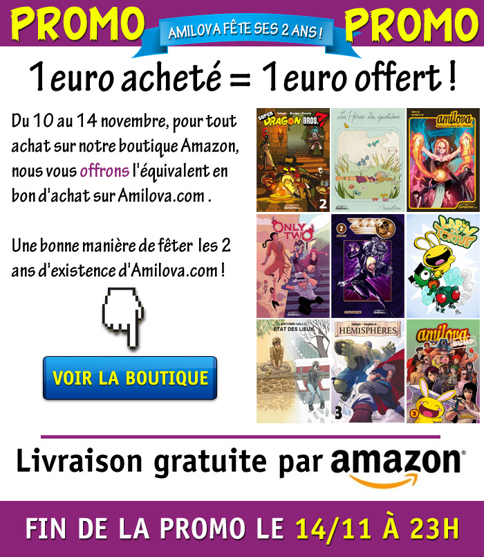 Promo 2 ans d'Amilova : 1€ dépensé = 1€ offert