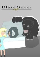 Blaze of Silver : Chapitre 2 page 1