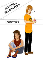 Je t'aime...Moi non plus! : Chapitre 7 page 1