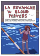 la Revanche du Blond Pervers : Chapter 8 page 1