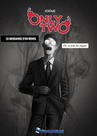 Only Two-La naissance d'un héros : Capítulo 1 página 1