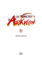 Les Torches d'Arkylon : Глава 1 страница 1