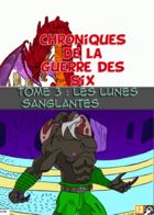 Chroniques de la guerre des Six : Chapitre 5 page 1