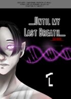 Until my Last Breath[OIRSFiles2] : Capítulo 1 página 1