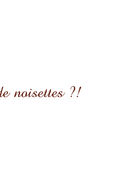 Noisettes & Nécureuils : Глава 1 страница 32