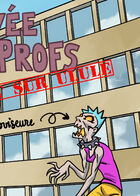 La vie rêvée des profs : Chapitre 7 page 1