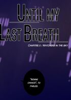 Until my Last Breath[OIRSFiles2] : Глава 10 страница 10