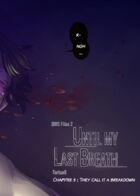 Until my Last Breath[OIRSFiles2] : Chapitre 11 page 2