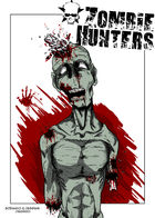 Zombie Hunters : Chapitre 1 page 1