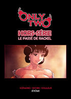 Only Two - Le passé de Rackel : チャプター 1 ページ 2